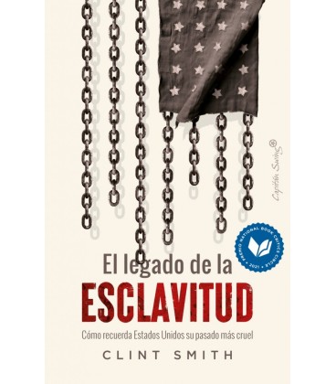 EL LEGADO DE LA ESCLAVITUD