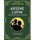 ARSENE LUPIN CONTRA HERLOCK SHOLMES (2ª ED)