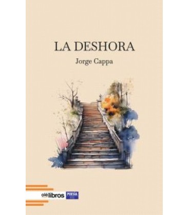 LA DESHORA