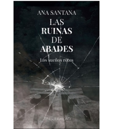LAS RUINAS DE ABADES II