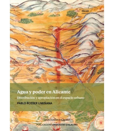 AGUA Y PODER EN ALICANTE