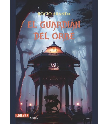 EL GUARDIAN DEL ORBE