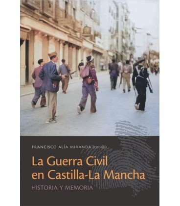 LA GUERRA CIVIL EN CASTILLA-LA MANCHA