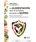 LA ALIMENTACION QUE TE FORTALECE DURANTE LA QUIMIO