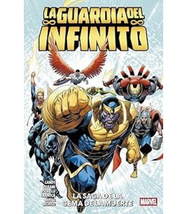 LA GUARDIA DEL INFINITO: LA SAGA DE LA GEMA DE LA MUERTE