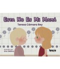 ESTA NO ES MI MAMA
