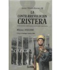 LA CONTRARREVOLUCION CRISTERA