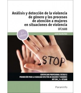 ANALISIS Y DETECCION DE LA VIOLENCIA DE GENERO Y LOS PROCESOS DE ATENC