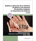 ANALISIS Y DETECCION DE LA VIOLENCIA DE GENERO Y LOS PROCESOS DE ATENC