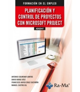 PLANIFICACION Y CONTROL DE PROYECTOS CON MICROSOFT PROJECT