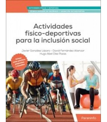 ACTIVIDADES FISICO-DEPORTIVAS PARA LA INCLUSION SOCIAL