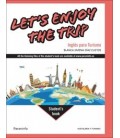 LET S ENJOY THE TRIP. INGL S PARA TURISMO