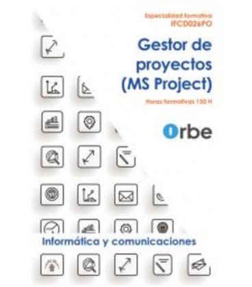 GESTOR DE PROYECTOS (MS PROJECT)