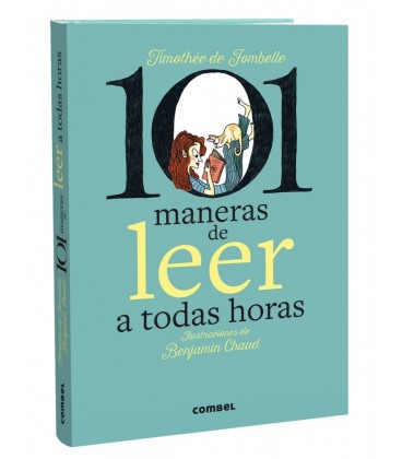 101 MANERAS DE LEER A TODAS HORAS