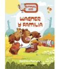 WAGNER Y FAMILIA