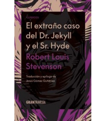 EXTRAÑO CASO DEL DR. JEKYLL Y EL SR. HYDE