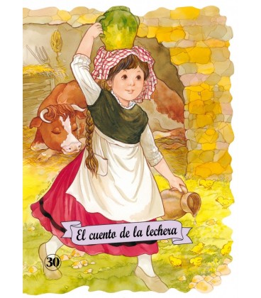 EL CUENTO DE LA LECHERA