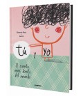 TU Y YO. EL CUENTO MAS BONITO DEL MUNDO