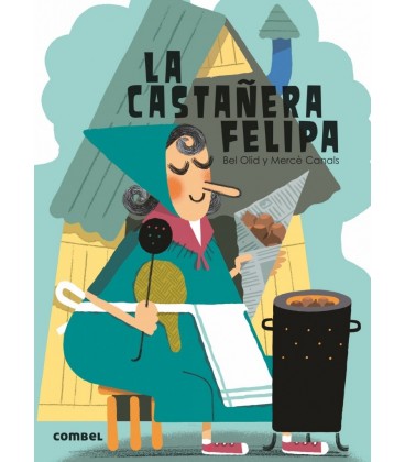 LA CASTAÑERA FELIPA