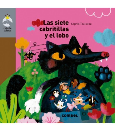 LAS SIETE CABRITILLAS Y EL LOBO