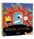 NICOLASA, ¿Y TU CASA