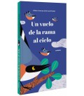 UN VUELO DE LA RAMA AL CIELO