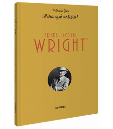 FRANK LLOYD WRIGHT ¡MIRA QUE ARTISTA!
