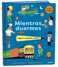 MIENTRAS DUERMES. ¿QUIEN TRABAJA DE NOCHE