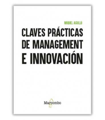 CLAVES PRACTICAS DE MANAGEMENT E INNOVACION