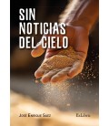 SIN NOTICIAS DEL CIELO