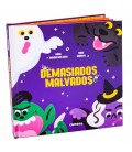 DEMASIADOS MALVADOS