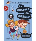LA GUERRA DEL BOSQUE