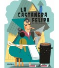 LA CASTAÑERA FELIPA