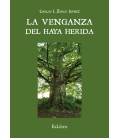 LA VENGANZA DEL HAYA HERIDA