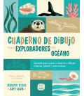 CUADERNO DE DIBUJO PARA EXPLORADORES DEL OCEANO