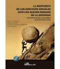 LA RESPUESTA DE LOS SERVICIOS SOCIALES ANTE LOS NUEVOS RIESGOS DE LA S