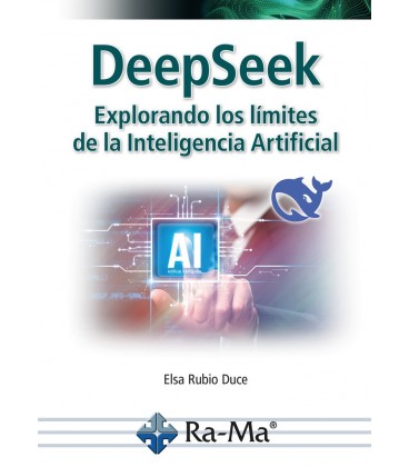 DEEPSEEK EXPLORANDO LOS LIMITES DE LA INTELIGENCIA ARTIFICIAL