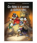 BIBLIOTECA DISNEY. TIO GILITO Y EL SECRETO DE GILBERTO ORO