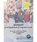 TRANSFIRIENDO. LA SOCIOLOGIA DESDE EL COMPROMISO SOCIAL