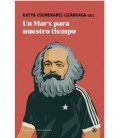 UN MARX PARA NUESTRO TIEMPO