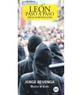 LEON PASO A PASO. GUIA DE UN PAPON DE ACERA