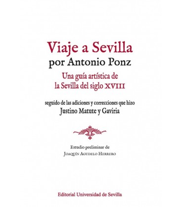 VIAJE A SEVILLA POR ANTONIO PONZ