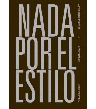 NADA POR EL ESTILO