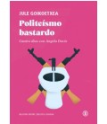 POLITEISMO BASTARDO