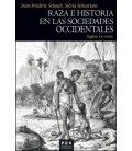 RAZA E HISTORIA EN LAS SOCIEDADES OCCIDENTALES (SIGLOS XV-XVIII)