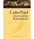 CARLOS PUJOL Y LA REESCRITURA DE LA TRADICION
