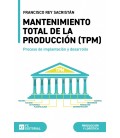 MANTENIMIENTO TOTAL DE LA PRODUCCION (TPM)