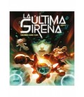 LA ULTIMA SIRENA. TOMO 1