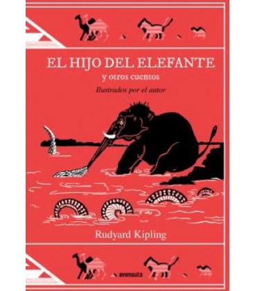 HIJO DEL ELEFANTE Y OTROS CUENTOS