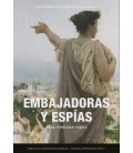 EMBAJADORAS Y ESPIAS